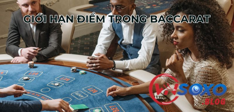 Giới hạn thắng/thua trong Baccarat